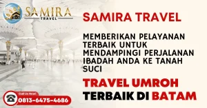 Travel Umroh Samira Batam Terdekat